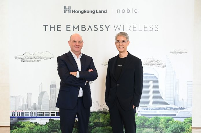 ฮ่องกงแลนด์จับมือโนเบิล เปิดตัวคอนโดมิเนียม ‘The Embassy Wireless’ โครงการร่วมทุน มูลค่ากว่า 10,990 ล้านบาท บนถนนวิทยุทำเลเหนือระดับใจกลางกรุงเทพฯ