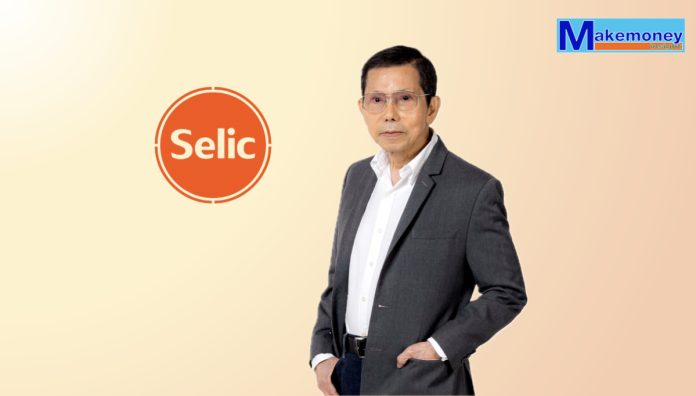 นายณรงค์ สุวัฒนพิมพ์ รองประธานกรรมการ และรักษาการประธานเจ้าหน้าที่บริหาร บริษัท ซีลิค คอร์พ จำกัด (มหาชน) หรือ SELIC