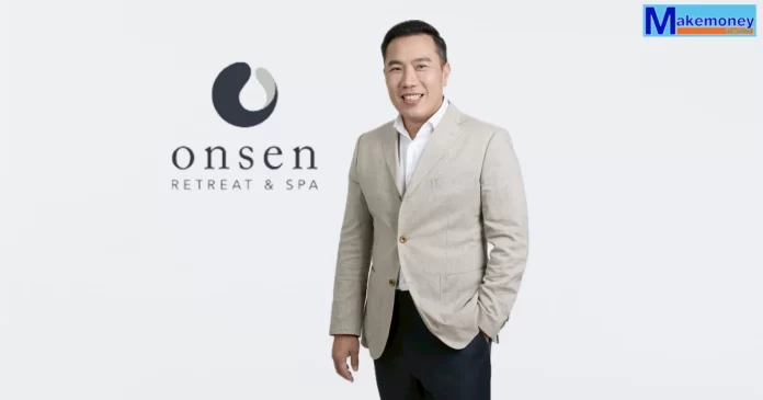 นายสมิทธิ์ เมฆอรุณกมล ประธานเจ้าหน้าที่บริหาร บริษัท ออนเซ็น รีทรีต แอนด์ สปา กรุ๊ป จำกัด (มหาชน) หรือ ONSENS
