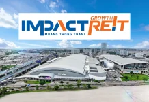 IMPACT GROWTH REIT พร้อมขยายบทบาทสู่กองทรัสต์ด้านเอนเตอร์เทนเมนต์ของไทย