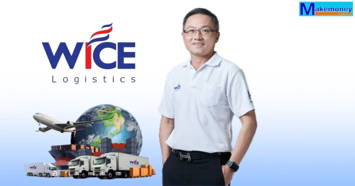 นายชูเดช คงสุนทร กรรมการผู้จัดการฝ่ายพัฒนาธุรกิจ บริษัท ไวส์ โลจิสติกส์ จำกัด (มหาชน) หรือ WICE