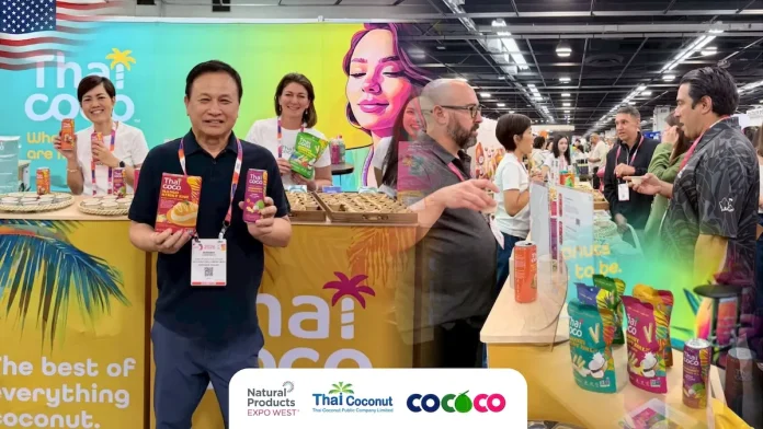 COCOCO ร่วมงาน Natural Products Expo West 2026 สหรัฐฯ เดินหน้ารุกตลาดอเมริกา ขยายโอกาสธุรกิจผลิตภัณฑ์มะพร้าวสู่เวทีโลก