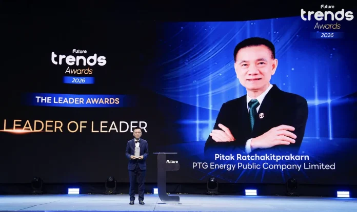 “พิทักษ์ รัชกิจประการ” คว้ารางวัลสุดยอดผู้นำ “Leader of Leader” จากเวที FUTURE TRENDS AWARDS 2026 นำ PTG เป็นองค์กรแห่งอนาคตในดวงใจคนรุ่นใหม่อยากร่วมงานมากที่สุด