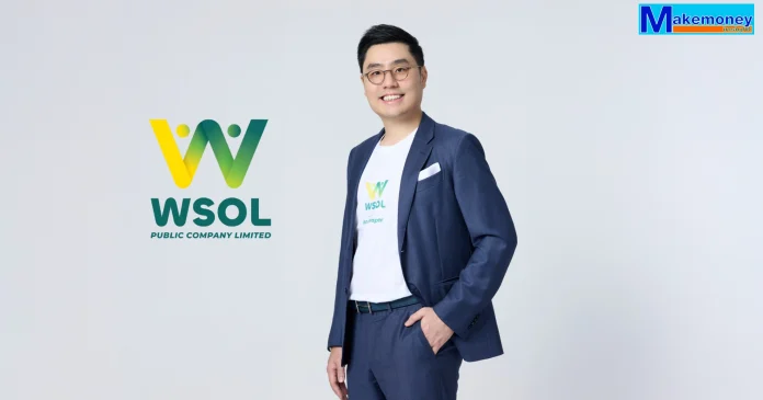 นายอิทธิชัย พูลวรลักษณ์ ประธานเจ้าหน้าที่บริหาร บริษัท ดับบลิว เอส โอ แอล จำกัด (มหาชน) หรือ WSOL