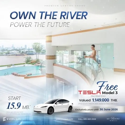 EVER อัดโปรเดือด! “My Resort @ River” แถม Tesla Model 3
