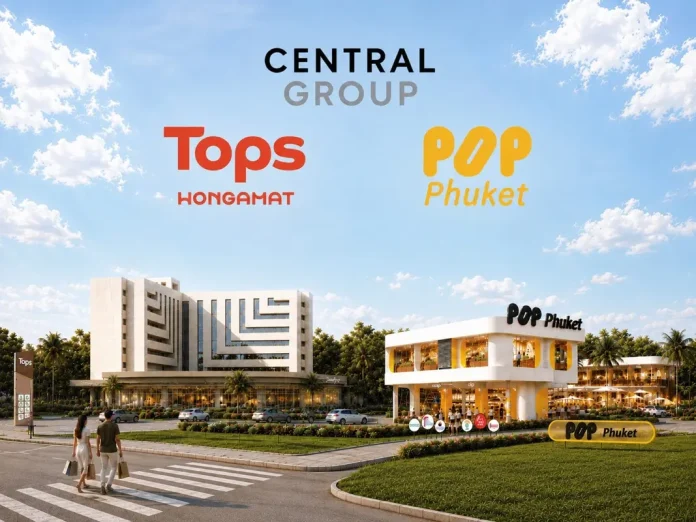 กลุ่มเซ็นทรัล ทุ่มงบ 730 ล้านบาท ปั้นบิ๊กโปรเจค “POP Phuket” และ “Tops Wongamat” เจาะกำลังซื้อไฮเอนด์ใจกลางเชิงทะเลและวงศ์อมาตย์