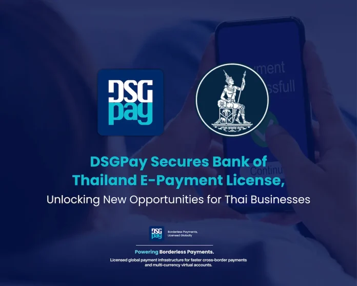 DSGPay เปิดให้บริการในประเทศไทยอย่างเป็นทางการภายใต้ใบอนุญาตจากธนาคารแห่งประเทศไทย พร้อมช่วยภาคธุรกิจบริหารการชำระเงินระหว่างประเทศได้ง่าย รวดเร็ว และคุ้มค่ากว่าเดิม