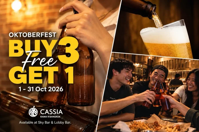ไซมิส แอสเสท ชวนเช็กอิน Cassia Rama 9 Bangkok ตลอดเดือนตุลาคม พบเครื่องดื่มหลากสไตล์และกิจกรรมรับเทศกาลกินเจ–Oktoberfest–ฮาโลวีน พร้อมเมนูมัทฉะพิเศษและปาร์ตี้โฟมบนรูฟท็อป โรงแรม Cassia Rama 9 Bangkok ในเครือ ไซมิส แอสเสท SA จัดกิจกรรมพิเศษและเครื่องดื่มธีมต่างๆ ตลอดเดือนตุลาคม 2569